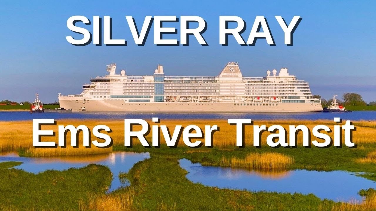 SILVER RAY Ems River Transit