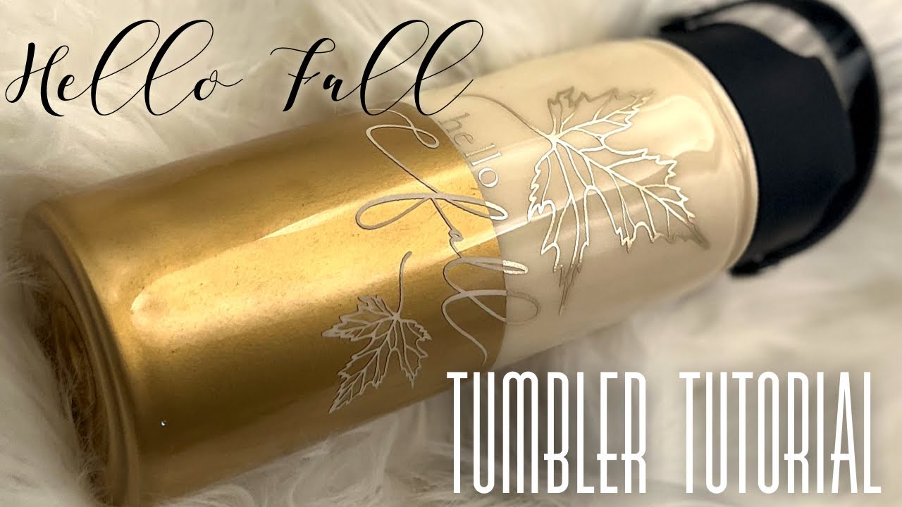 INVERTED SPLIT Hello Fall Tumbler Tutorial! Day 4 of 10 Days of Fall!