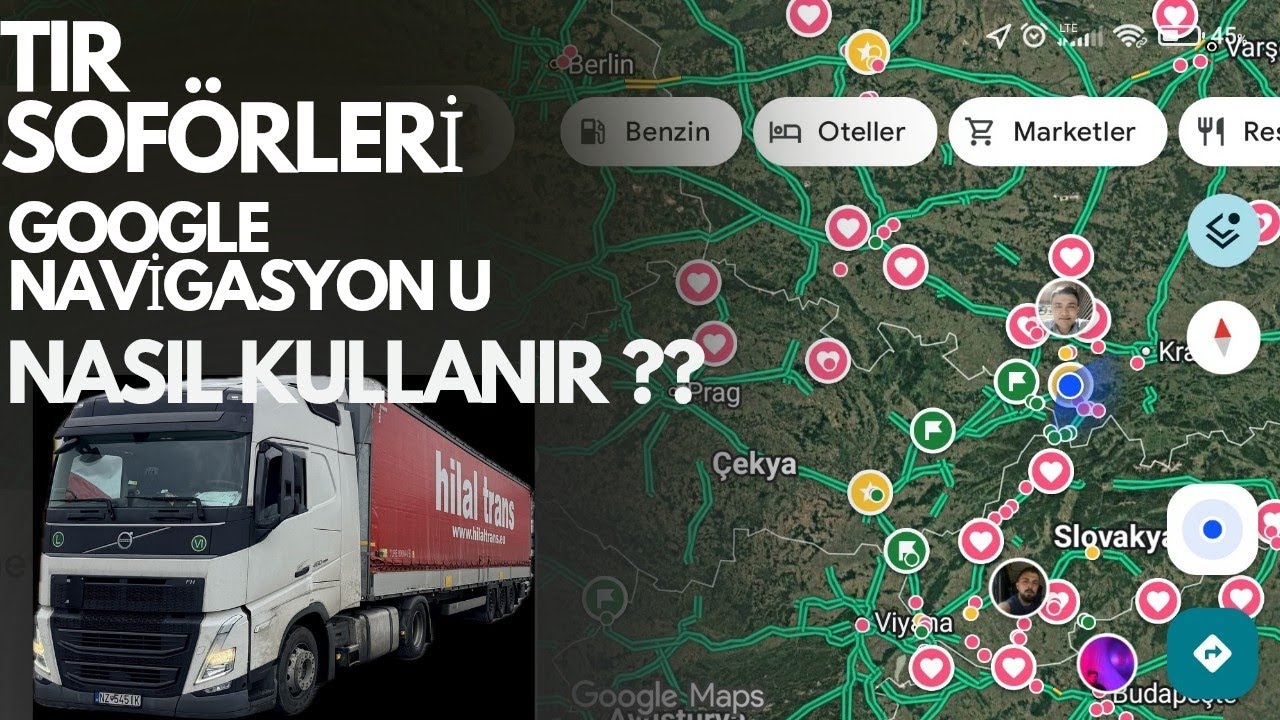TIR ŞÖFÖRLERİ GOOGLE NAVİGASYONLARI NASIL KULLANIR | EN İYİ NAVİGASYON KULLANIMI | TIR NAVİGASYONU