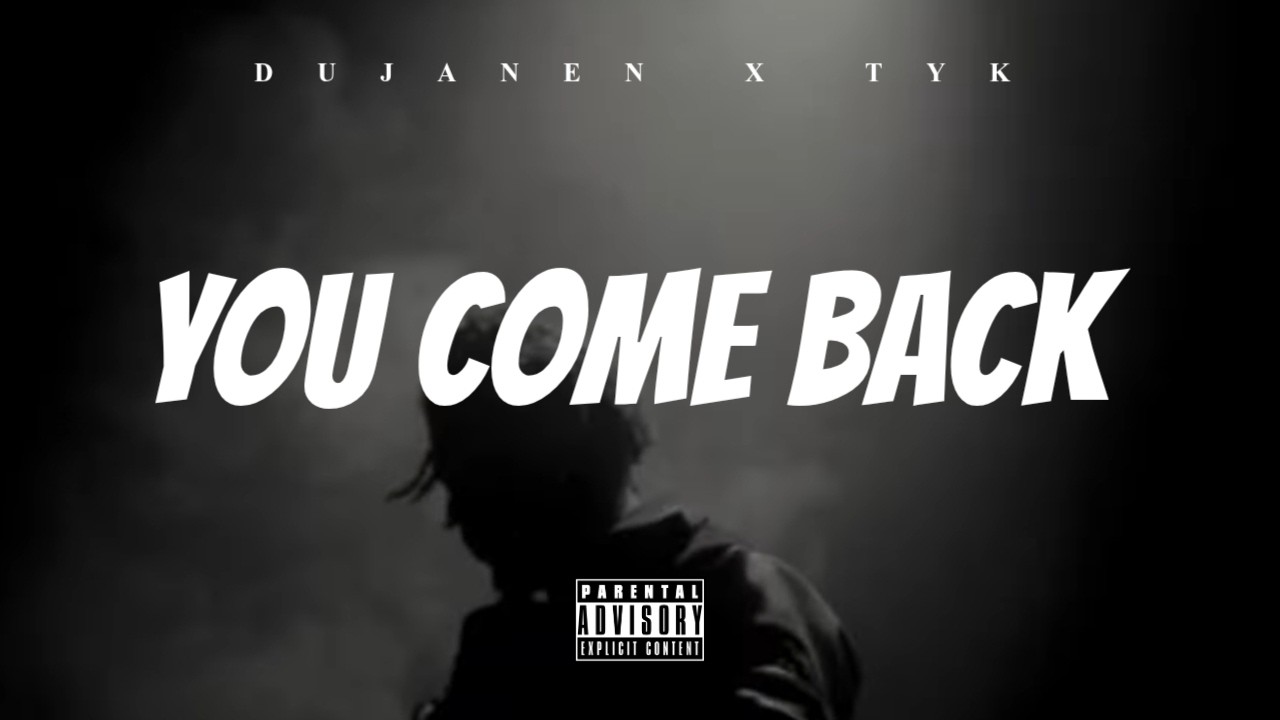 dujanen - You come back