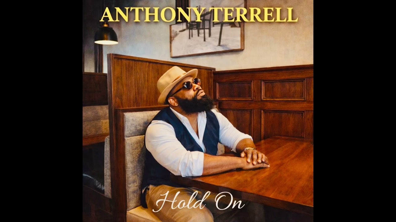 Anthony Terrell - Hold on