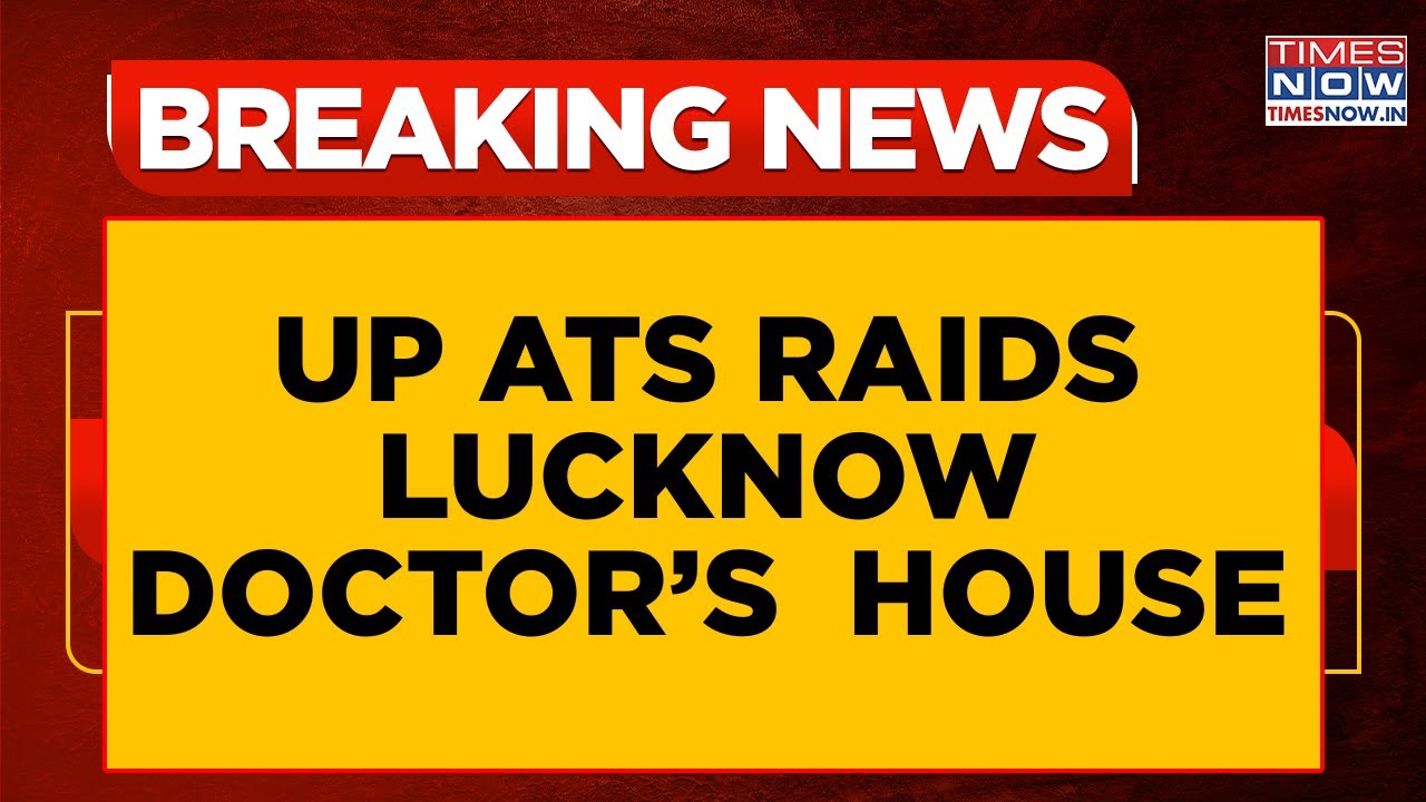 Delhi 10/11 blast: UP ATS Raids Lucknow Doctor&rsquo;s Home Over Links To Accused Shaheen | Breaking News