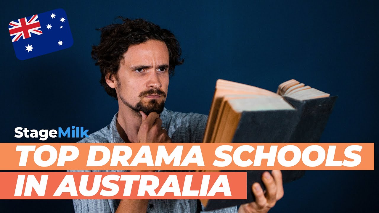 Best Australian Drama Schools | Acting Schools in Australia