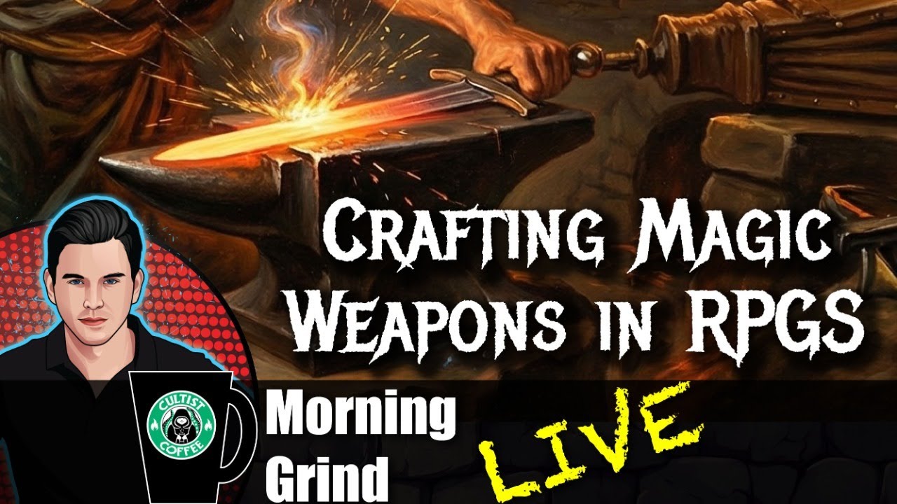 Crafting Magic Weapons in RPGs| Morning Grind # 575 (31 Dec 2025)