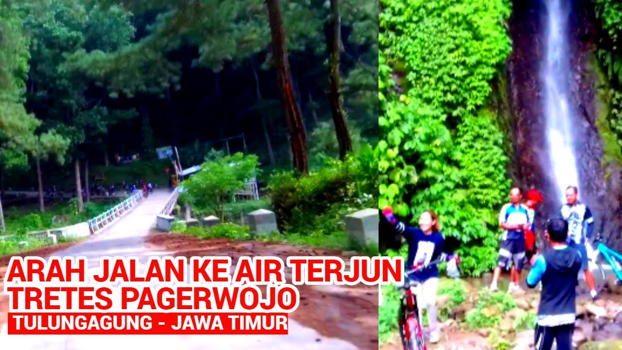 Rute ke Air Terjun Tretes Pagerwojo Tulungagung | Route to Tretes Pagerwojo Waterfall, Tulungagung