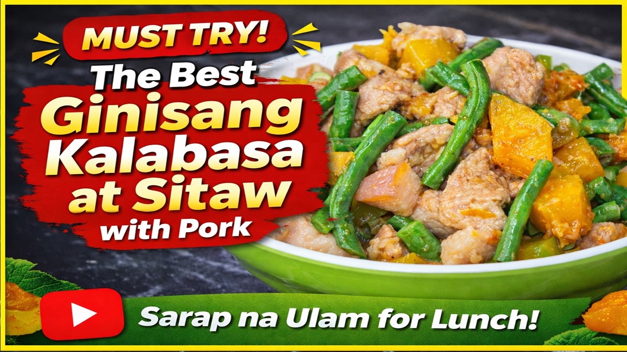 Ginisang Kalabasa at Sitaw with Pork Filipino Recipe
