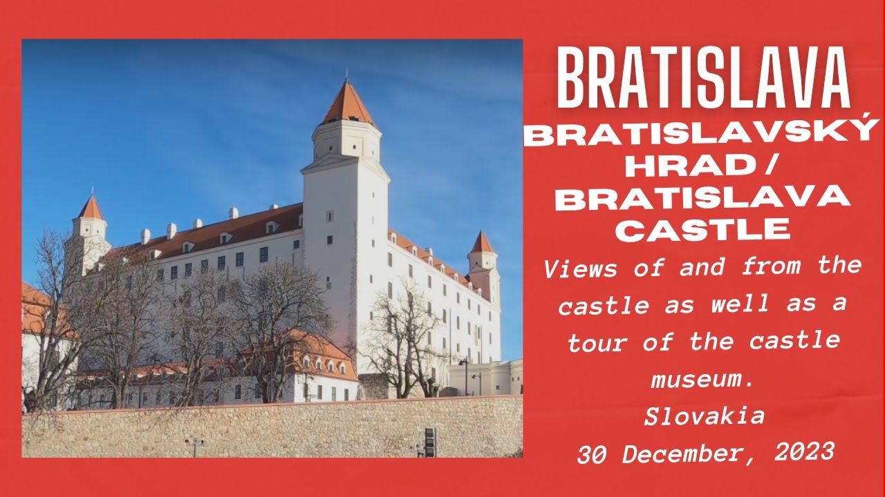 Bratislavsk&yacute; hrad / Bratislava Castle, Slovakia - 30 December, 2023