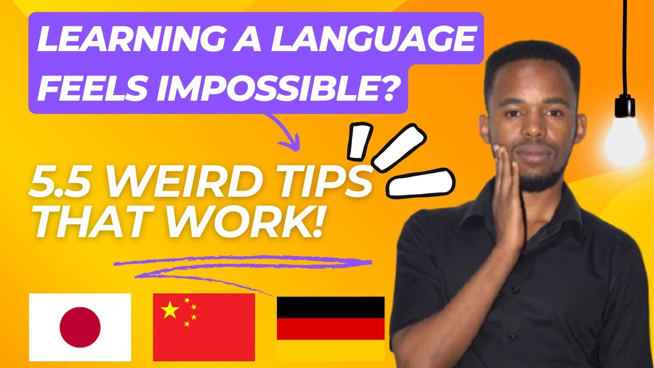 Learning a language feels impossible?  These 5.5 weird tips ACTUALLY WORK !