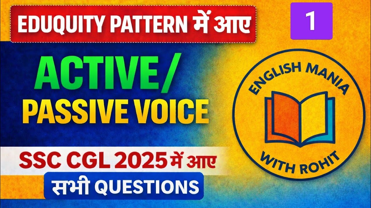 SSC CGL 2025 ACTIVE AND PASSIVE VOICE ( EDUQUITY PATTERN)#ssc #ssc2026 #ssccgl #sscchsl #sscgd 