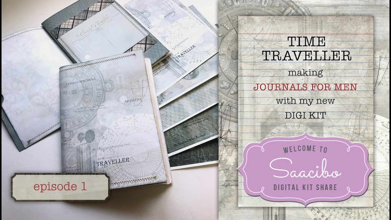 Time Traveller Digi Kit | Junk Journals for Men | Ep 1