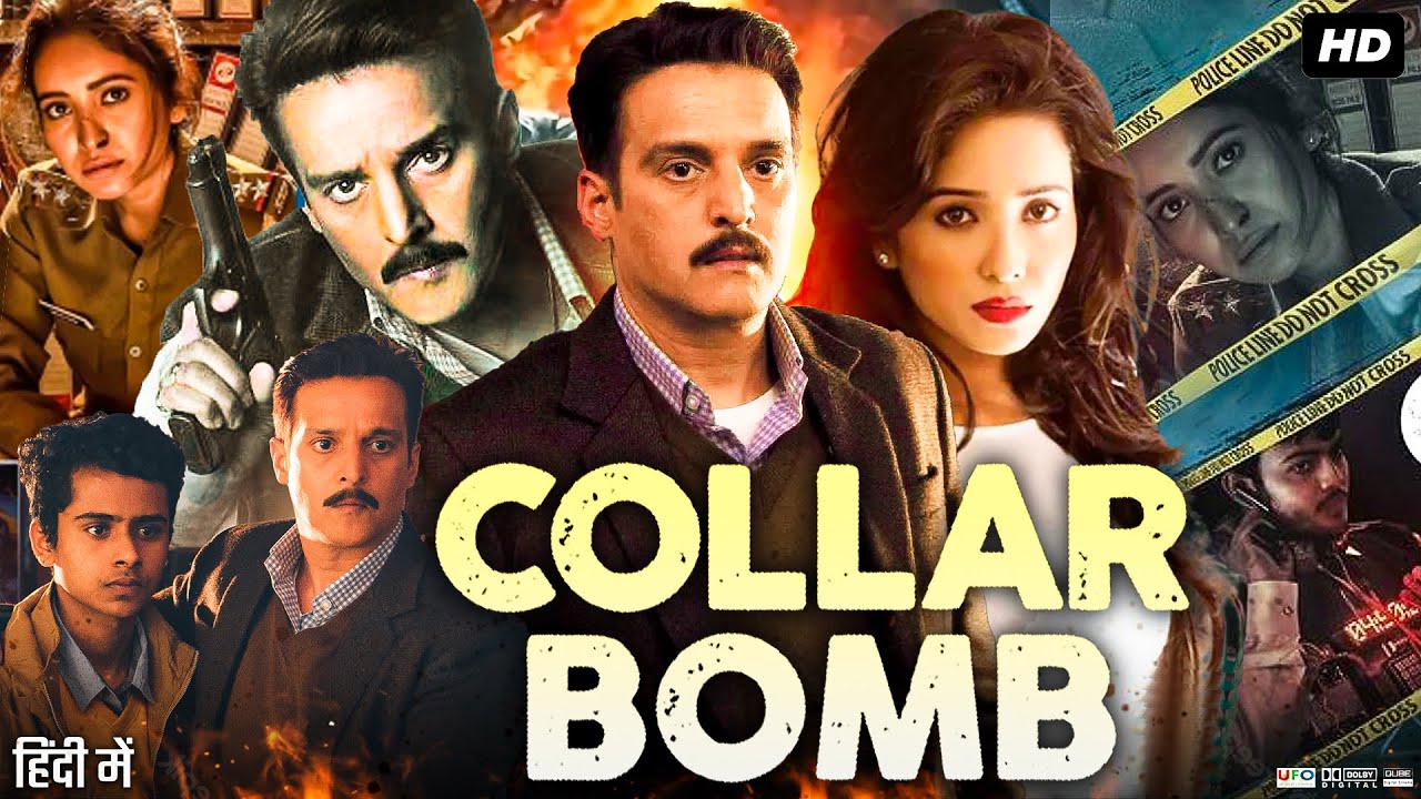 Collar Bomb Full Movie | Jimmy Sheirgill | Rajshri Deshpande | Sparsh Srivastav | Review & Facts