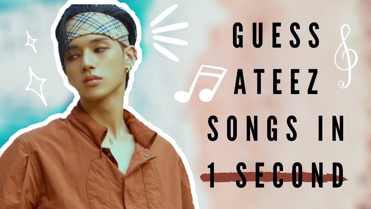 Guess ATEEZ songs in 1 second || 2020 EDITION