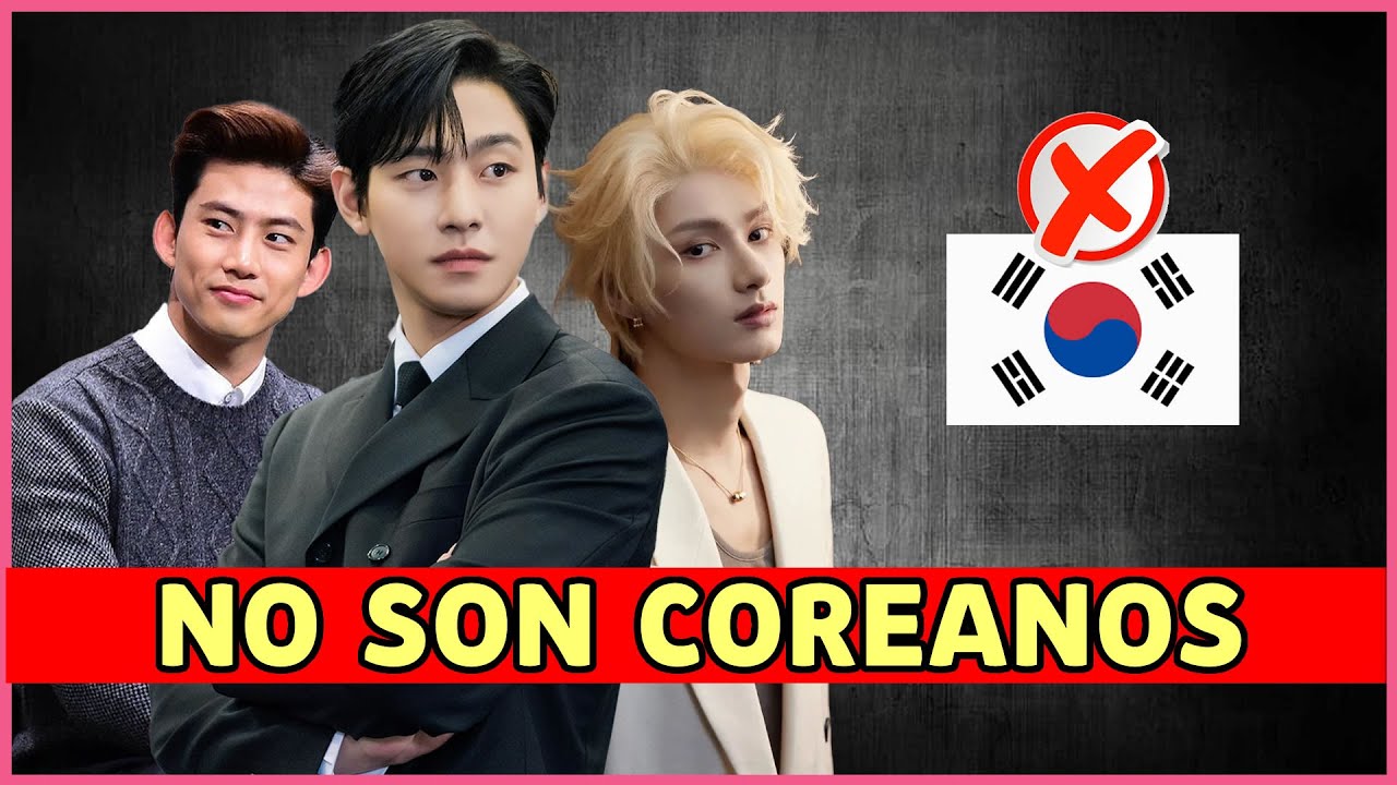 ACTORES COREANOS que NO SON DE COREA o tienen DOBLE NACIONALIDAD