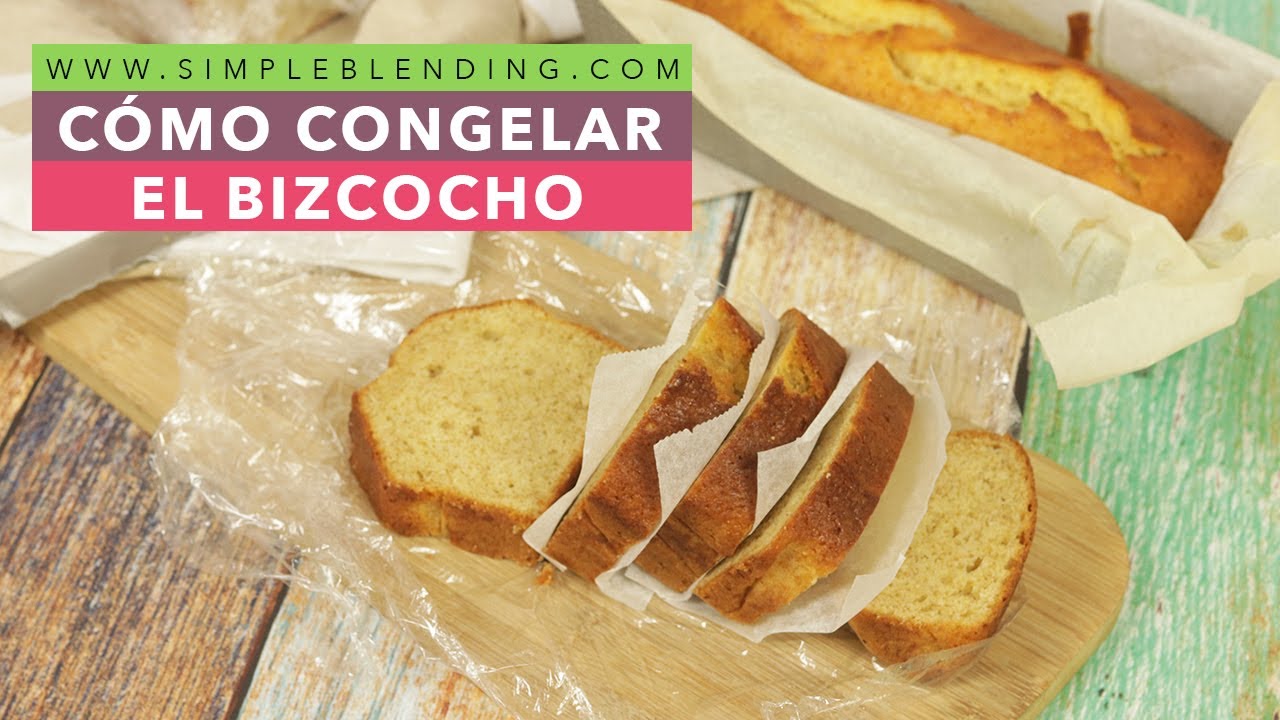 CÓMO CONGELAR BIZCOCHO | Congelación en casa de los bizcochos
