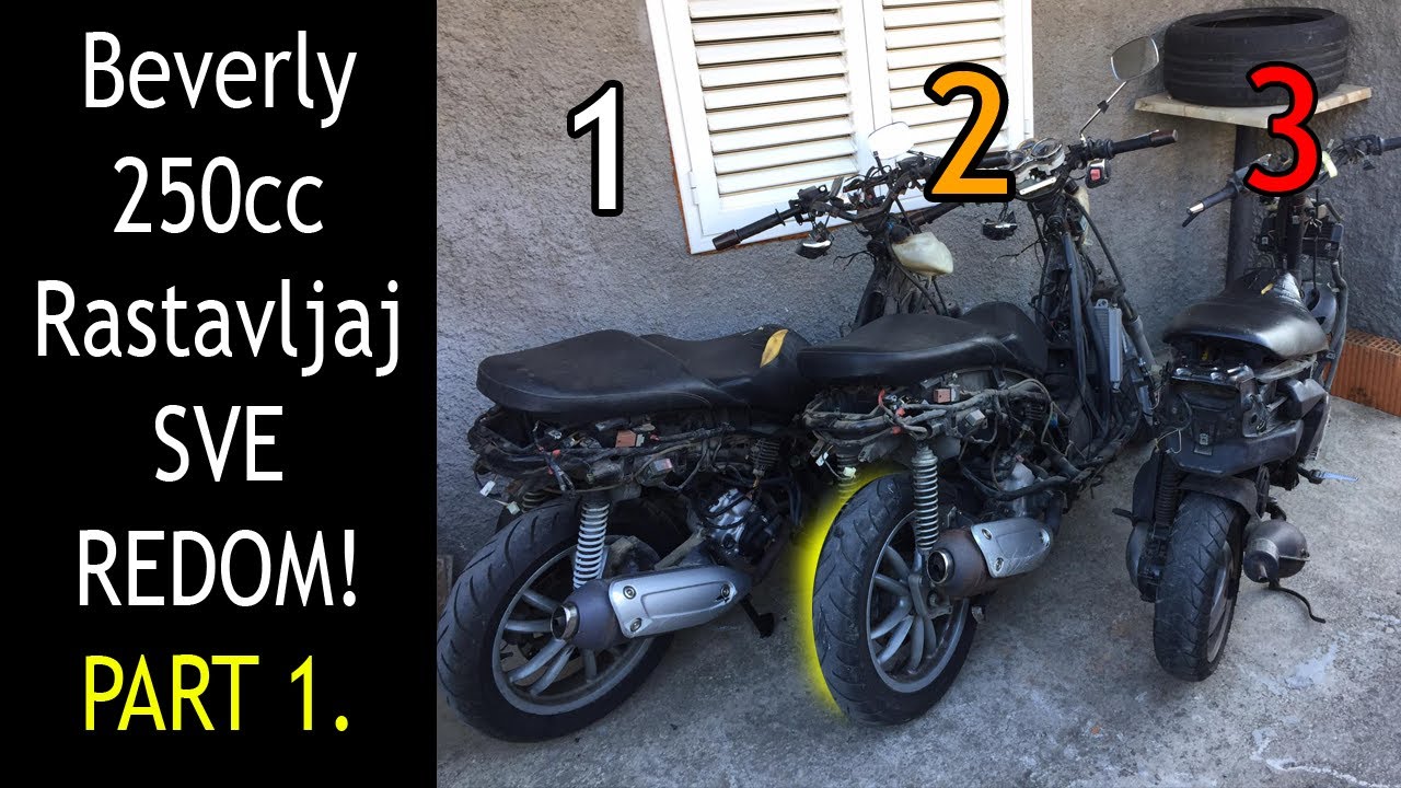 Beverly 250cc project part 1. Rastavljaj sve redom