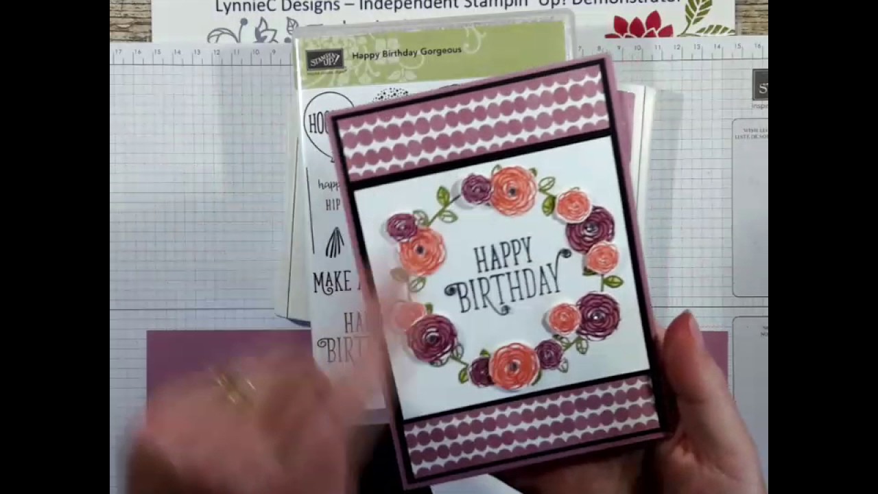 Card made with the new Happy Birthday Gorgeous stamp set by Stampin' Up!