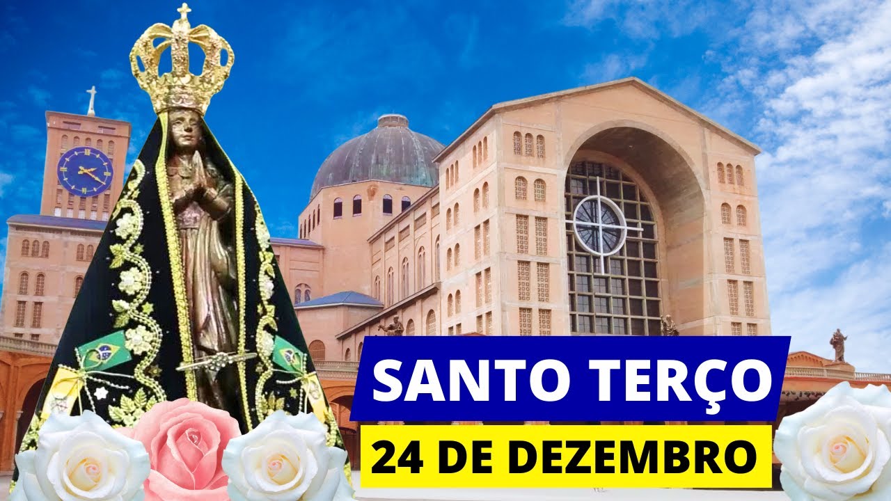 SANTO TERÇO DE HOJE - 24/12/2025 | MISTÉRIOS GLORIOSOS | QUARTA-FEIRA