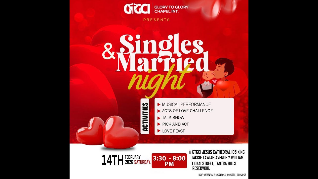 VALENTINE DAY  ||14 FEBRUARY 2026 || PROPHET BRIGHT OSEI || GLORY TO GLORY CHAPEL INT.