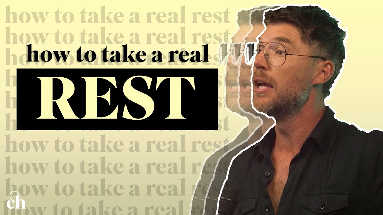 How to Take a Real Rest