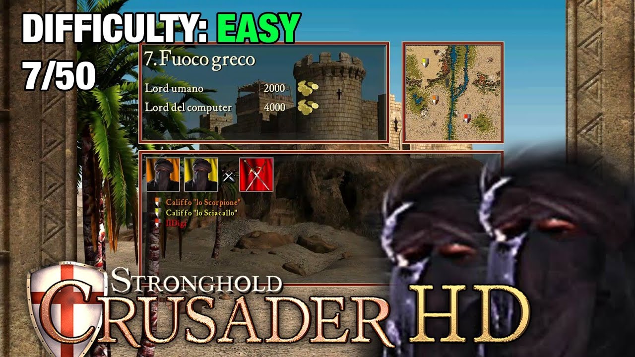 STRONGHOLD CRUSADER HD - sentiero 7/50