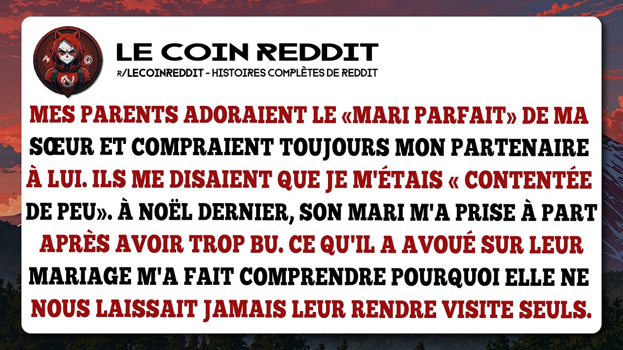 Le mari « parfait » de ma sœur m'avoue son terrible secret.