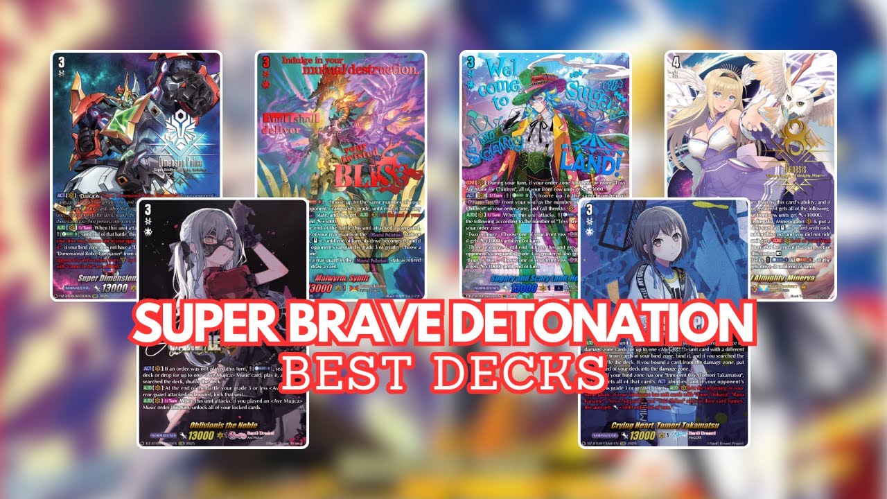 Best Decks from Super Brave Detonation!