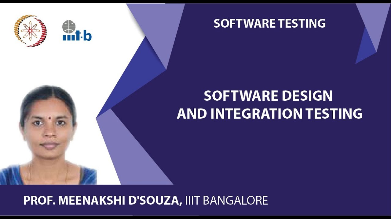 Software Design and Integration Testing