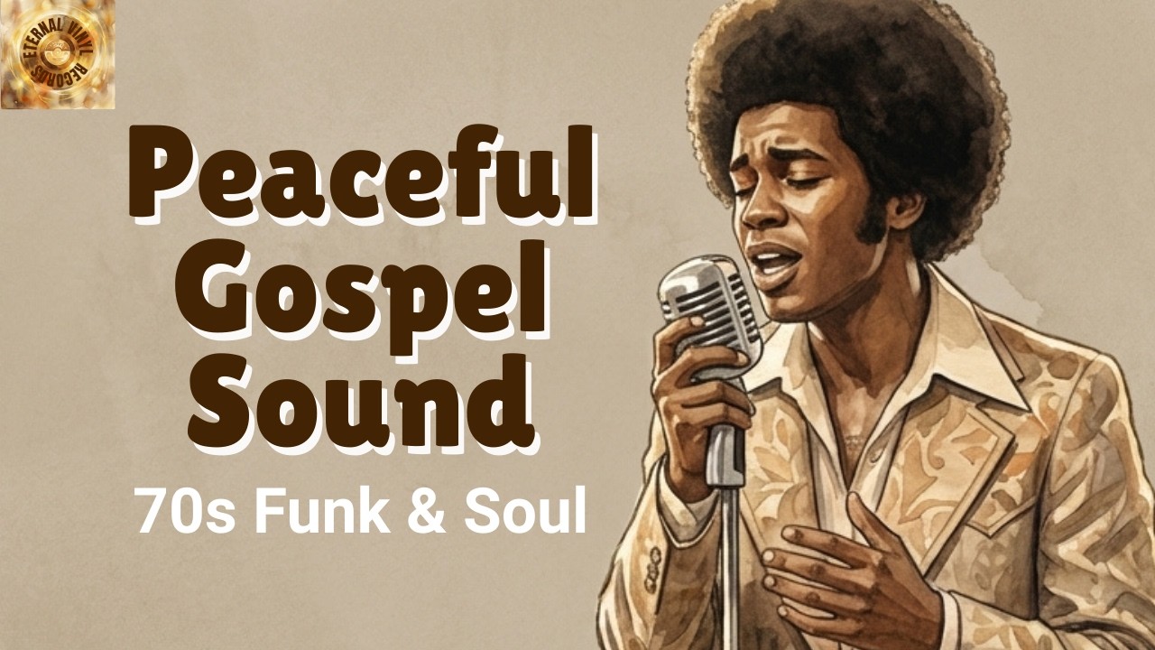 Psalms in 70s Funk & Soul — The Most Peaceful Gospel Sound