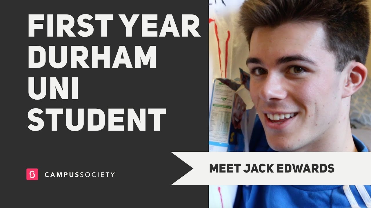 First Year Durham Student | Meet Jack Edwards