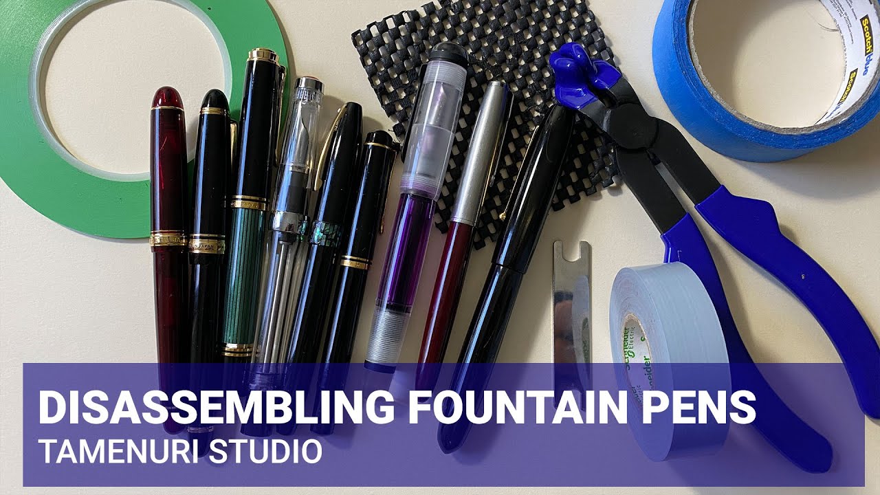 Disassembling fountain pens !