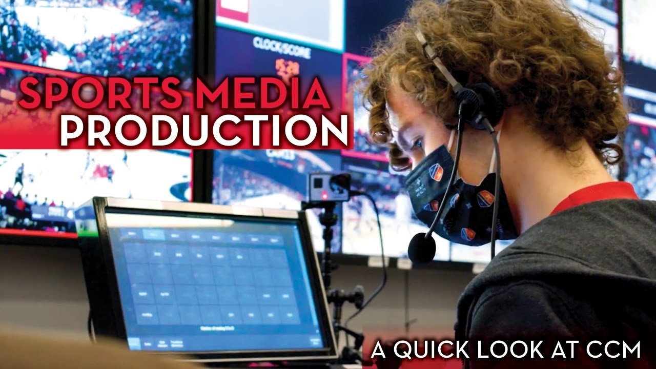 A Quick Look at Sports Media Production at CCM