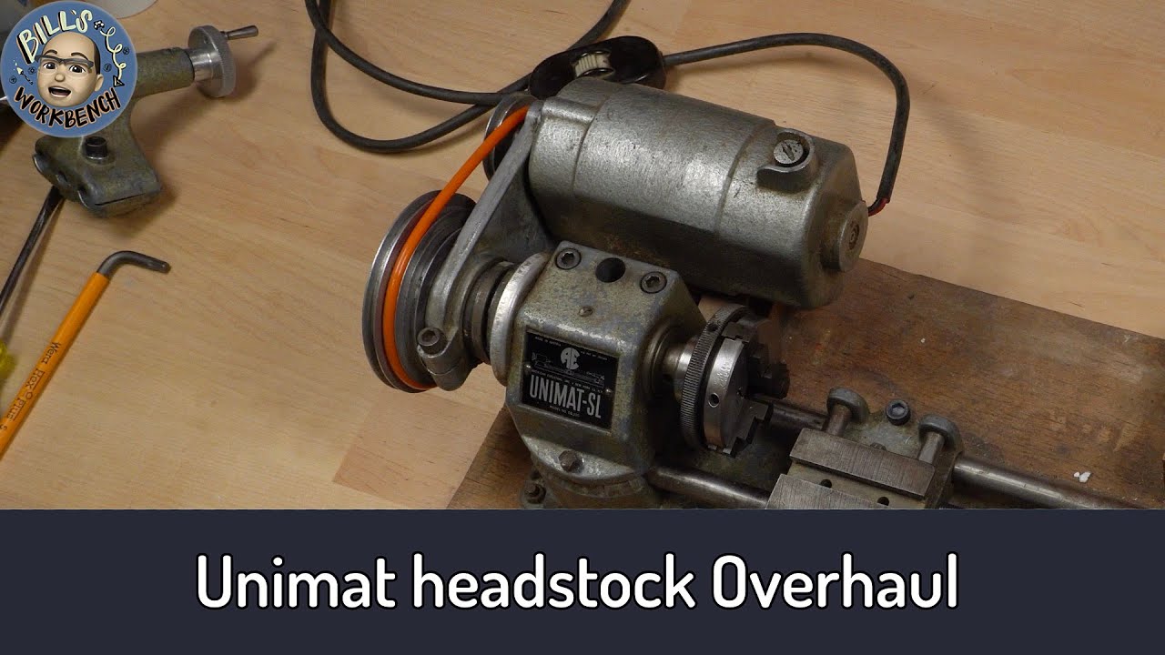 Unimat SL Headstock Overhaul