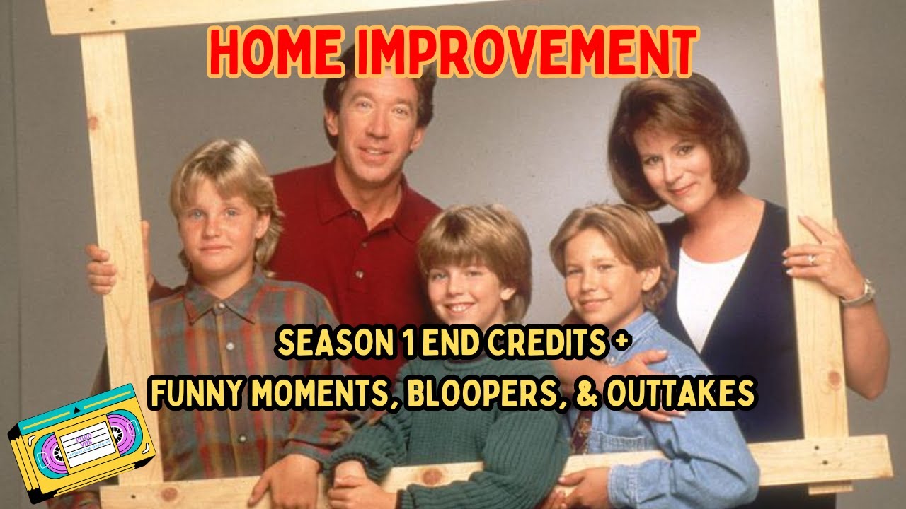 Home Improvement Season 1 | End Credits + Funny Moments, Bloopers, & Outtakes [1080p HD]