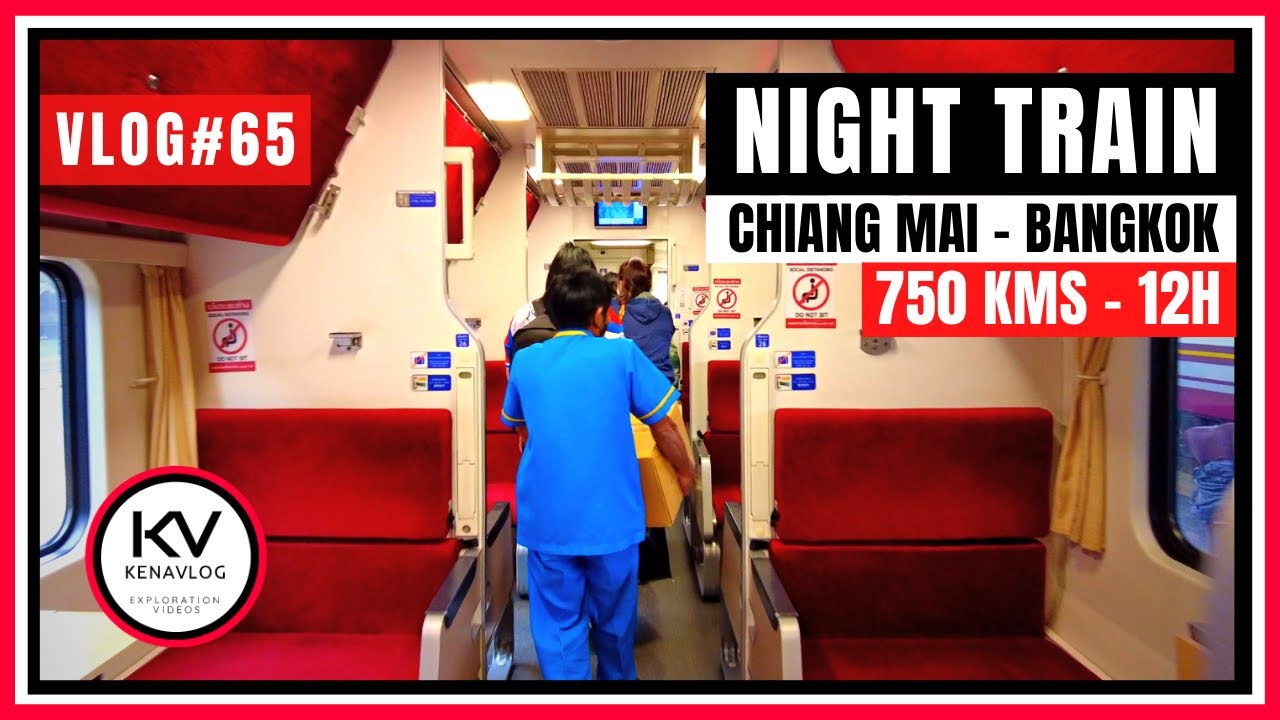 🇹🇭 ПУТЕШЕСТВИЯ : НОЧНОЙ ПОЕЗД ИЗ ЧИАНГМАЯ В БАНГКОК - 750 КМ (ТАИЛАНД) VLOG#65