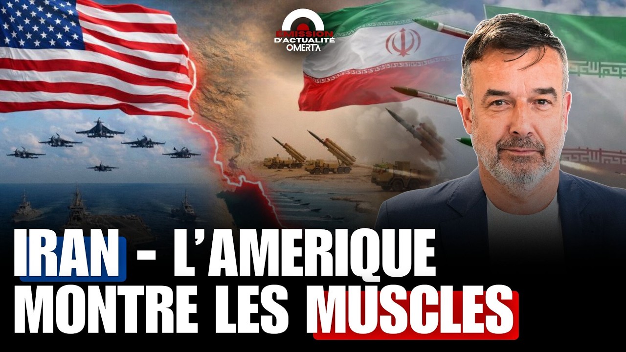 IRAN - L’AMERIQUE MONTRE LES MUSCLES