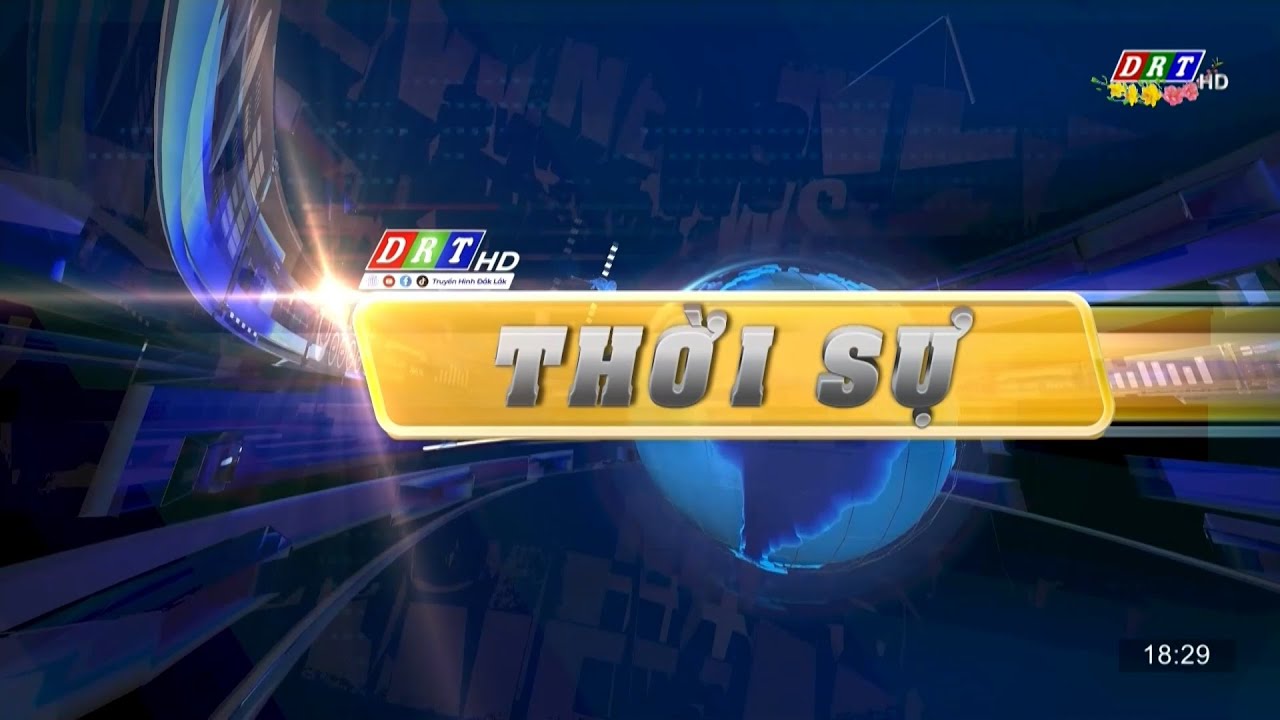 Thời sự 18h30 ngày 28-6-2025| Truyền hình Đắk Lắk
