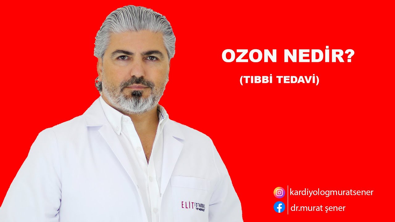 OZON NEDİR? (TIBBİ TEDAVİ)
