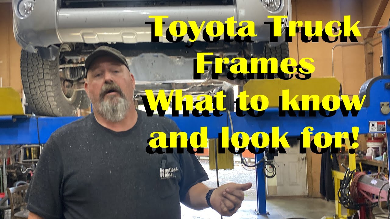 Toyota Frames, What to Know Part 1.