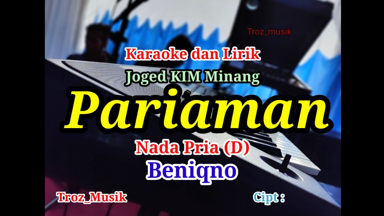 Karaoke Pariaman Nada Pria (D) Beniqno