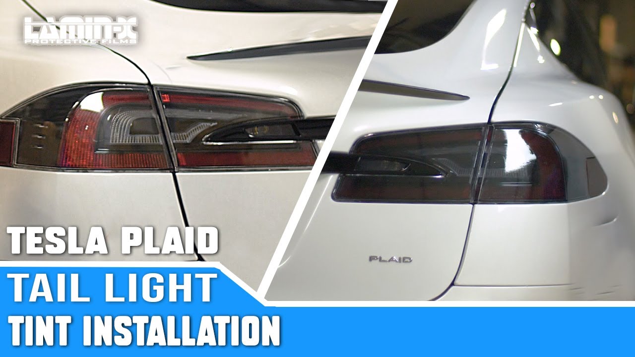 How to tint the tail lights on a Tesla Model S Plaid using Lamin-x
