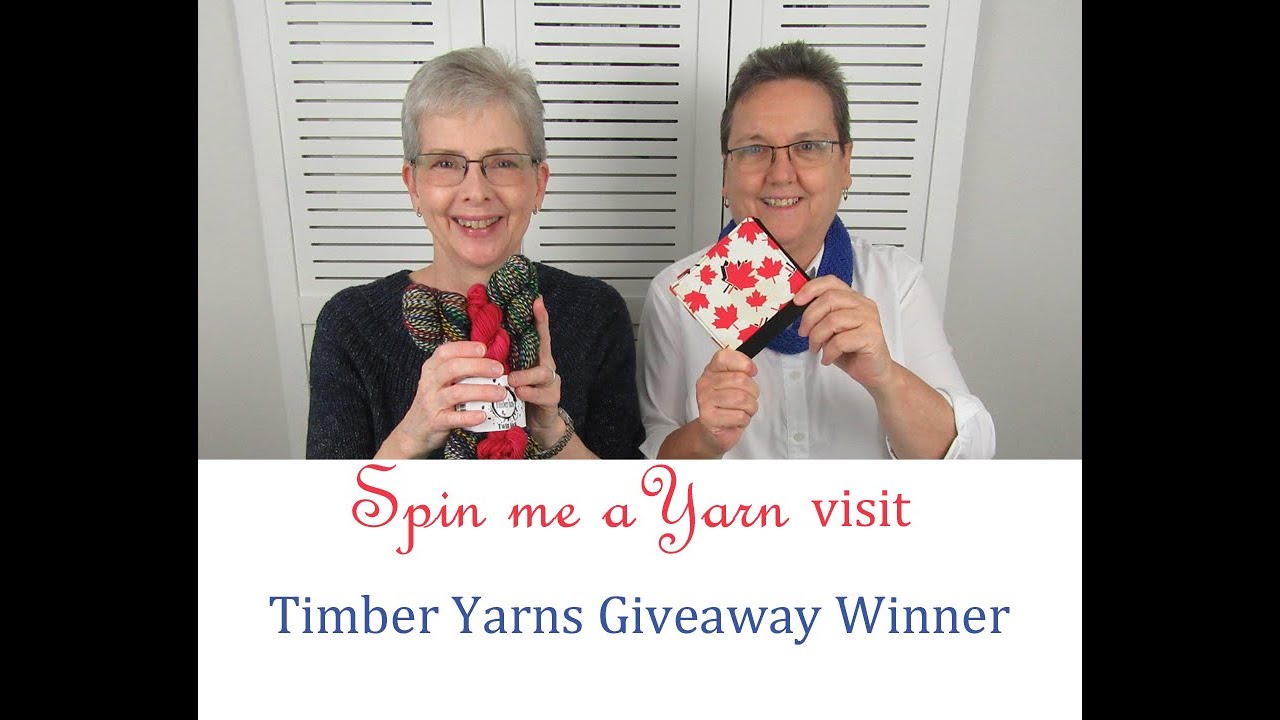 MC Knitting Adventures Podcast-Episode #152 -Spin Me A Yarn Visit, Timber Yarns Giveaway Winner