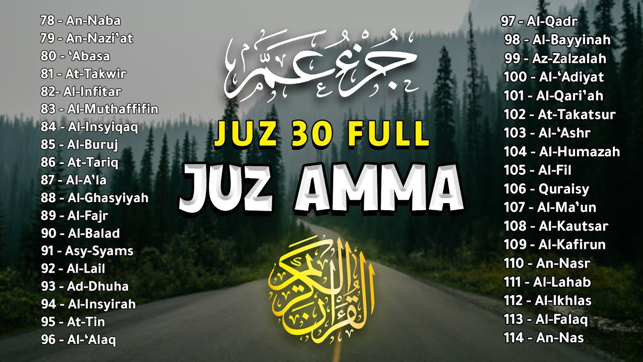 Murottal Al Quran Juz 30 (Juz Amma) Suara Merdu dan indah membuat hati tenang By Abdulmalek Mohammed