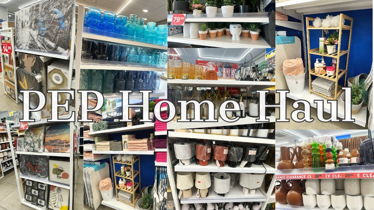 What’s New at PEP HOME | Affordable Items | Affordable Homeware Haul | South African YouTuber