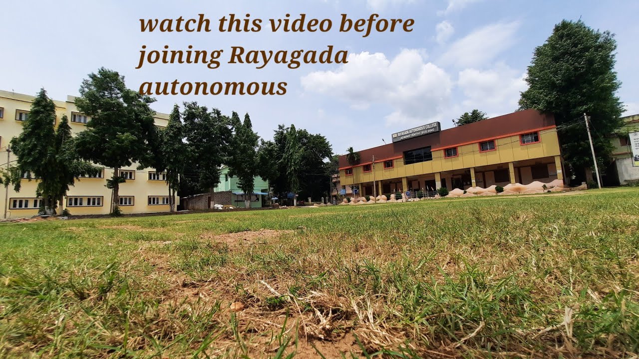 RAYAGADA AUTONOMOUS COLLEGE CAMPUS TOUR । BEAUTIFUL CAMPUS OF RAYAGADA AUTO COLLEGE। UTKALA PHYSICS