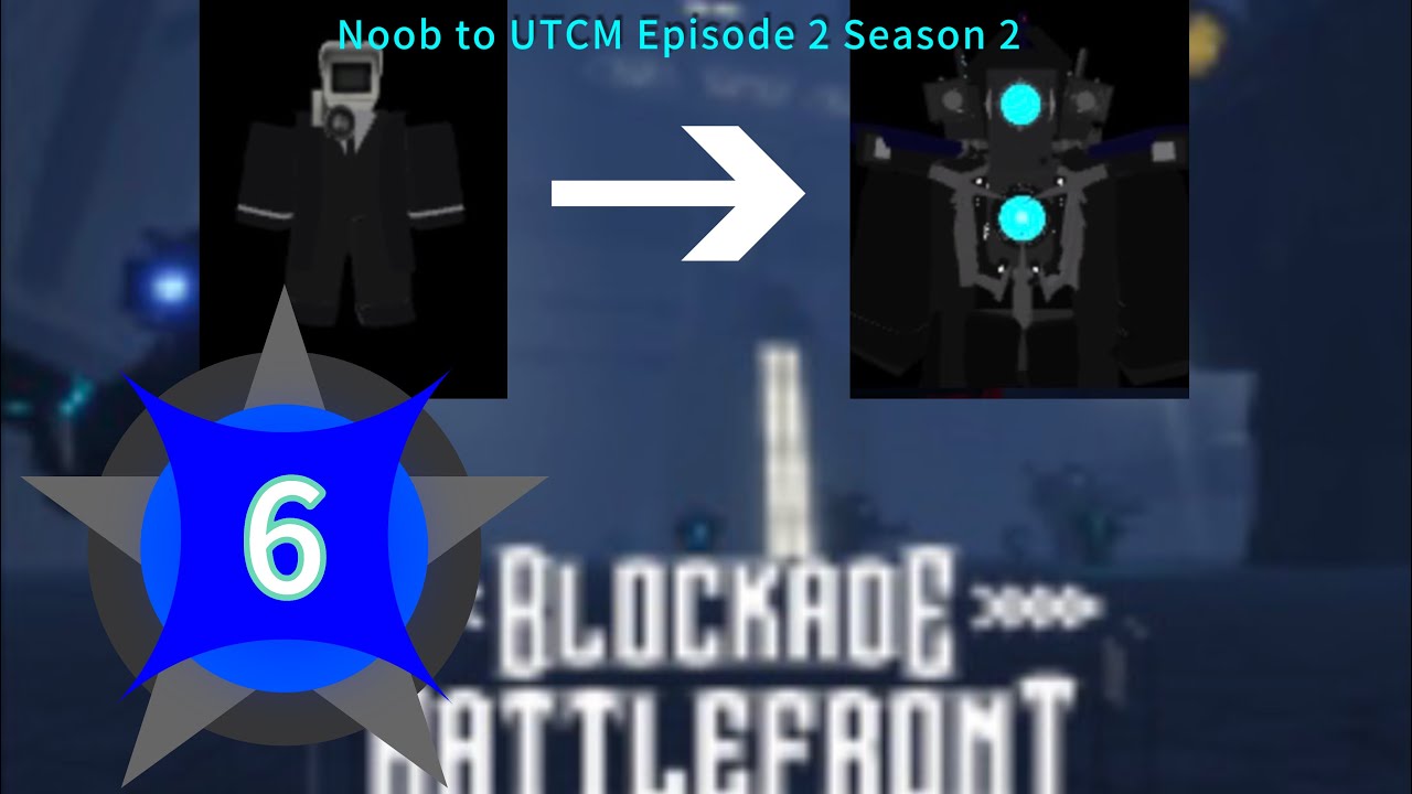 Noob To UTCM Episode 2, Season 2 | ST Blockade Battlefront 