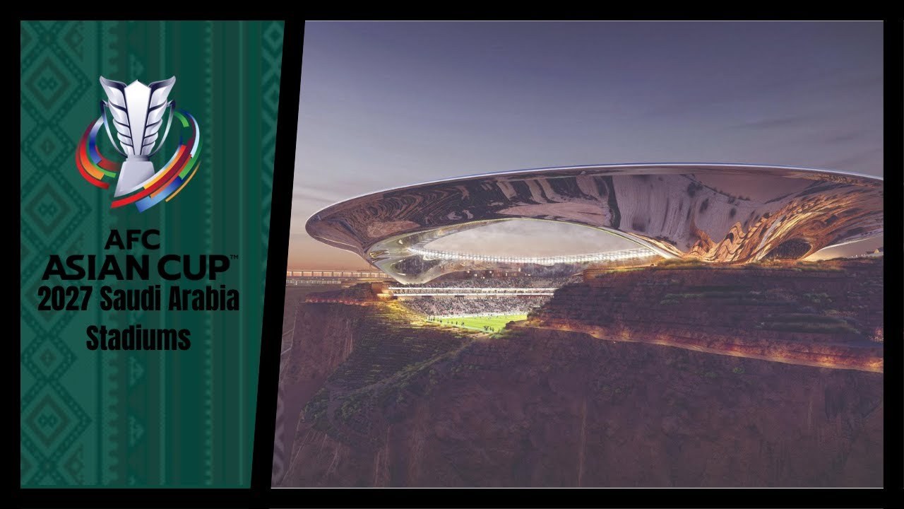 2027 AFC Asian Cup Stadiums