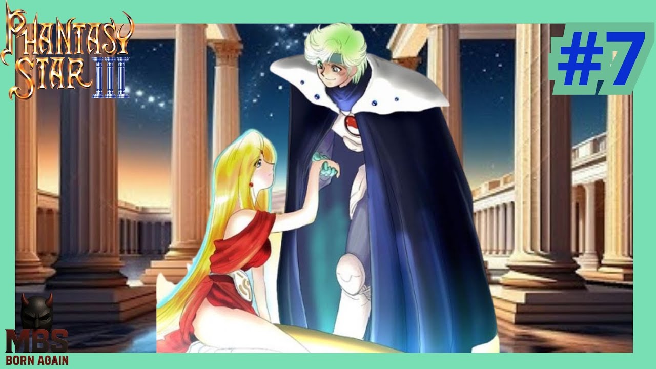 PHANTASY STAR 3  GENERATIONS OF DOOM  # 7   