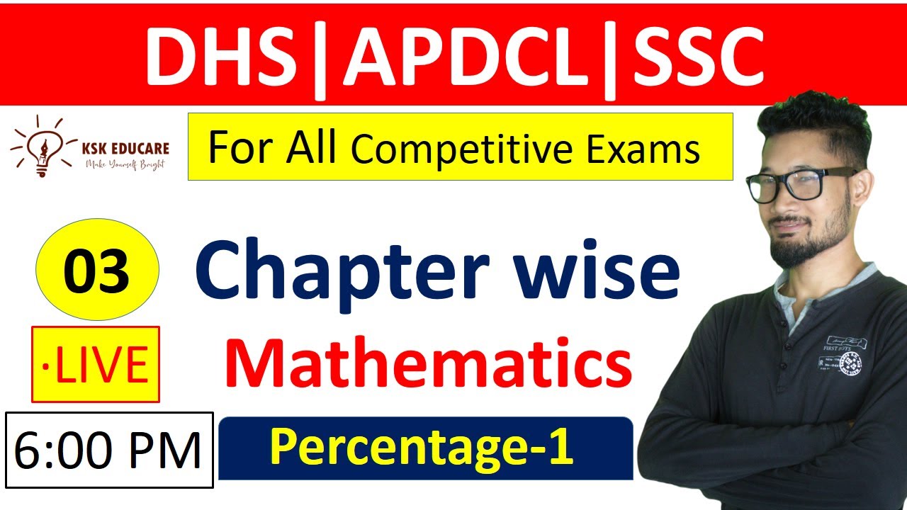 Mathematics Chapter wise for Assam DHS | APDCL and Other Competitive Exams by @KSKEducare