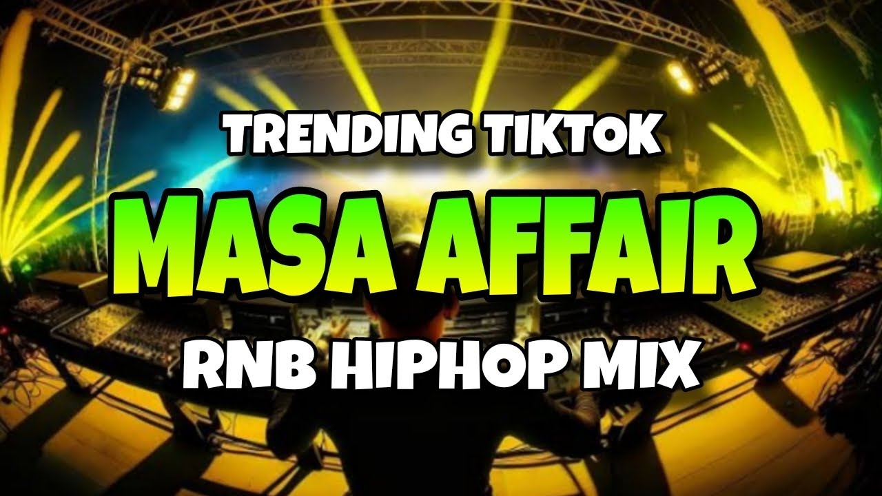 NEW TRENDING TIKTOK AFFAIR MIX 2025 - RNB HIPHOP 2000 SONG HITS DISCO AFFAIR