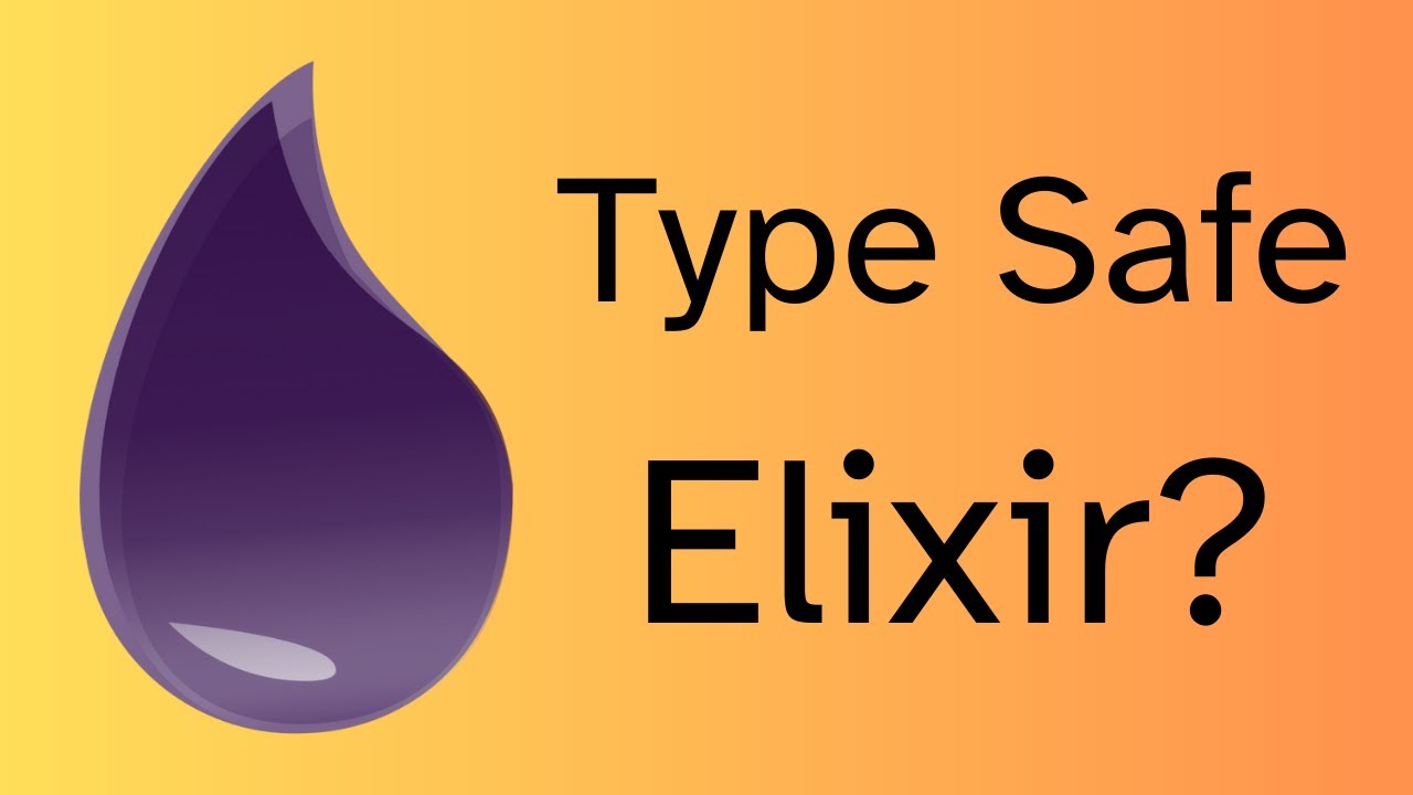 Как имитировать типобезопасность с помощью Elixir